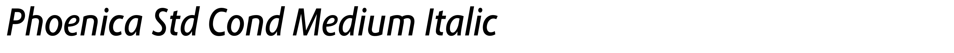Phoenica Std Cond Medium Italic
